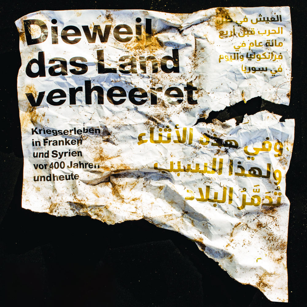 Plakat Ausstellung "Dieweil das Land verheeret"