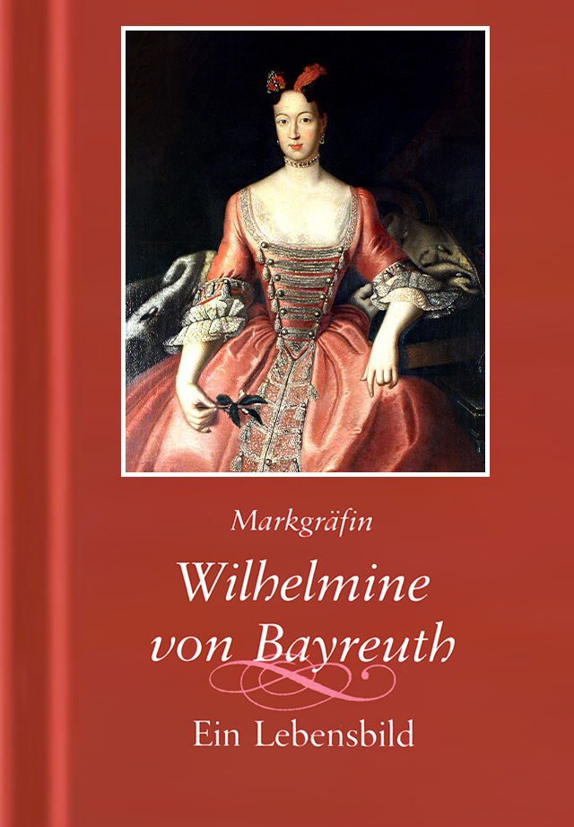 Buchcover "Wilhelmine von Bayreuth"
