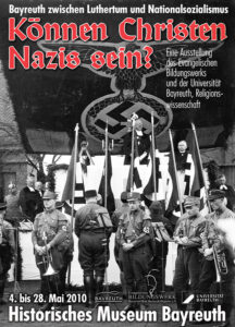 Plakat Ausstellung 2010 "Können Christen Nazis sein?"