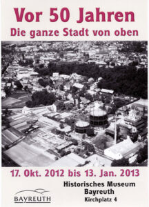 Plakat Ausstellung 2013 "Vor 50 Jahren - Die ganze Stadt von oben"